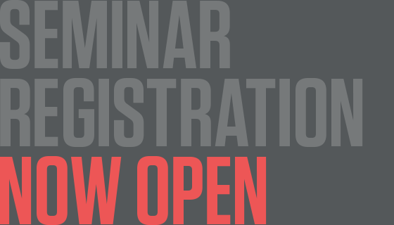 Seminar Registration Now Open