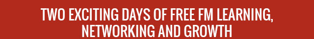 Two Exciting Days of Free FM Learning, Networking and Growth