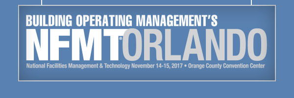 NFMT Orlando
                                                        November 14-15, 2017
                                                        Orange County Convention Center